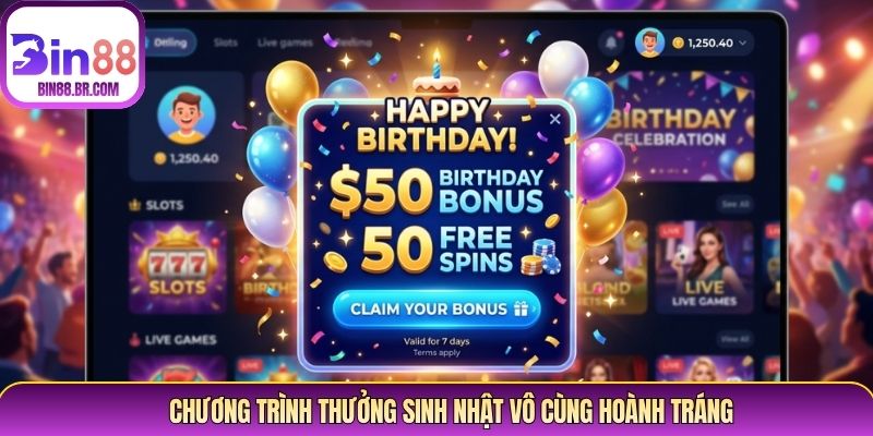 Chương trình thưởng sinh nhật vô cùng hoành tráng